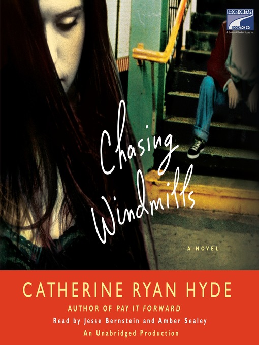 Title details for Chasing Windmills by Catherine Ryan Hyde - Wait list